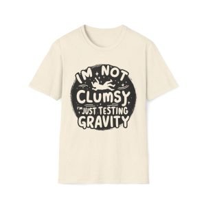 Unisex Soft style T-Shirt ''Clumsy''