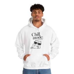 Hooded Sweatshirt ''Chill Mode''