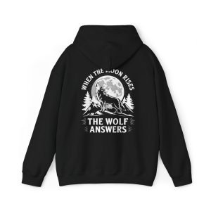 The Wolf Answers Hoodie